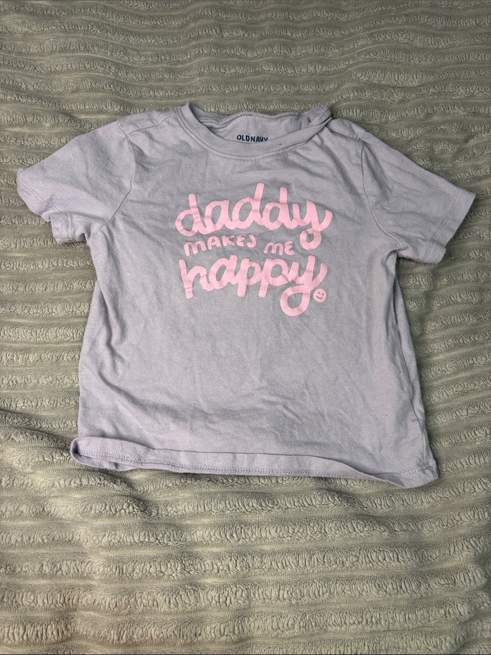 Old Navy Light Lavender Tee with Pink 'Daddy Makes Me Happy' Graphic
